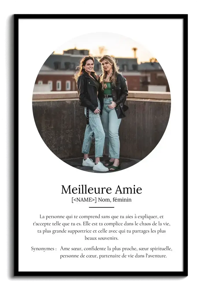 Affiche avec photo ovale et définition dans un cadre noir, une idée cadeau personnalisée pour sa meilleure amie