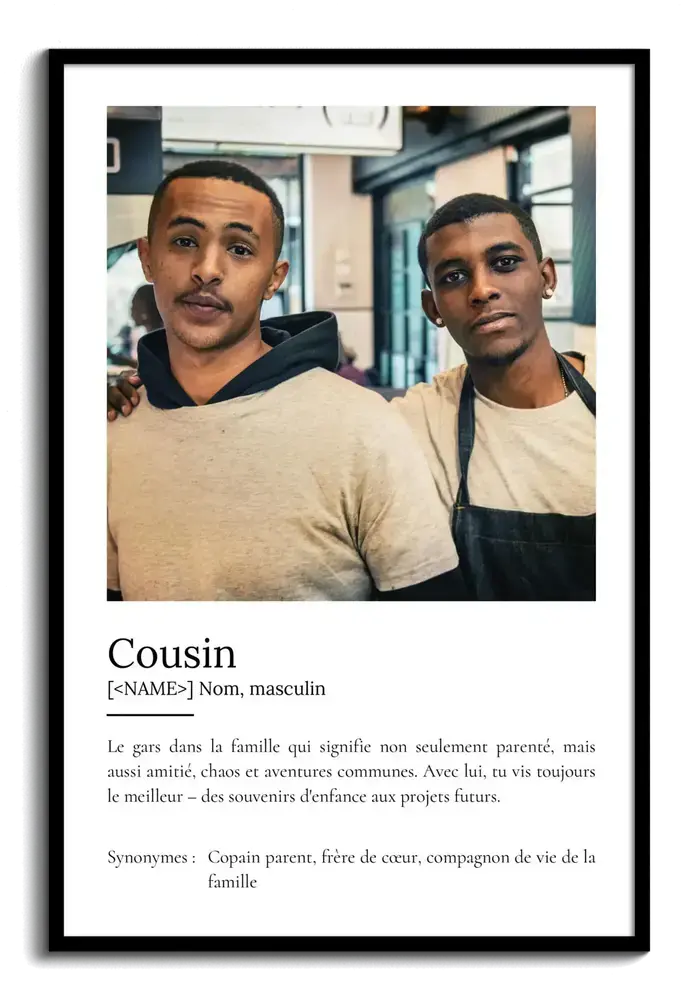 Affiche définition personnalisée pour un cousin, avec une grande photo rectangulaire dans un cadre noir