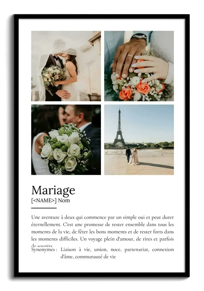 Affiche définition du mariage et collage de quatre photos en cadre noir, cadeau pour un anniversaire de mariage
