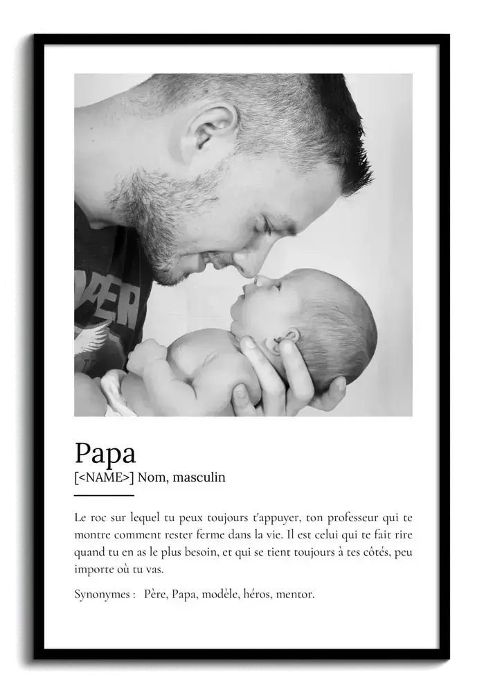 Affiche définition de papa avec photo en noir et blanc et texte personnalisé, dans un cadre noir sur fond blanc.