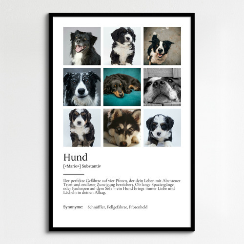 "Hund" Definition - Geschenk als Poster, Leinwand erstellen. Eigene Fotos und Text.