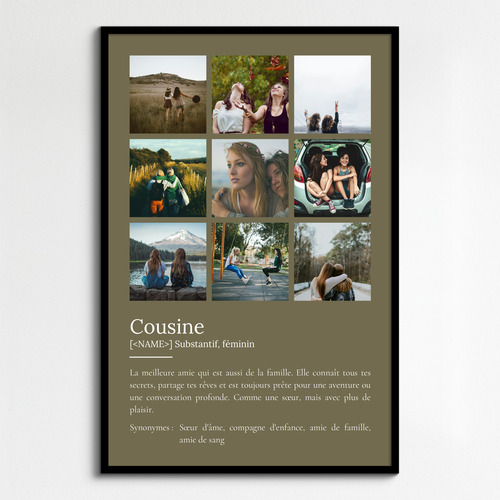 Créez un poster définition "Cousine" personnalisé avec vos photos et texte ajustable