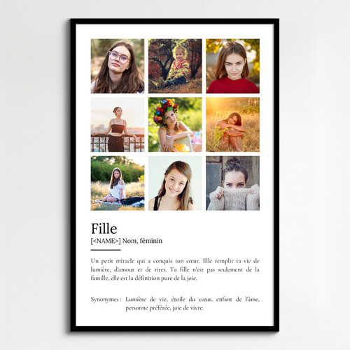 Offrez un Poster Définition Fille personnalisable avec vos photos