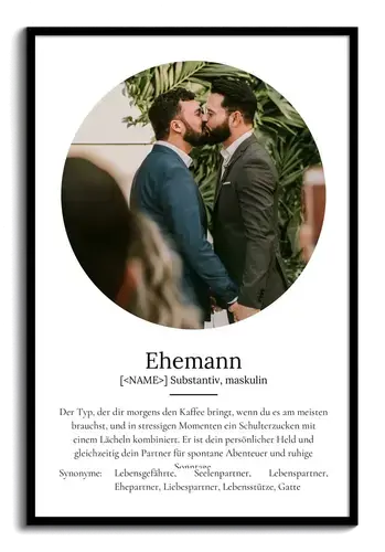 "Ehemann" Definition - Geschenk als Poster, Leinwand erstellen. Eigene Fotos und Text.