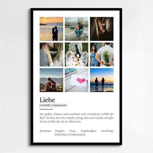 "Liebe" Definition - Geschenk als Poster, Leinwand erstellen. Eigene Fotos und Text.