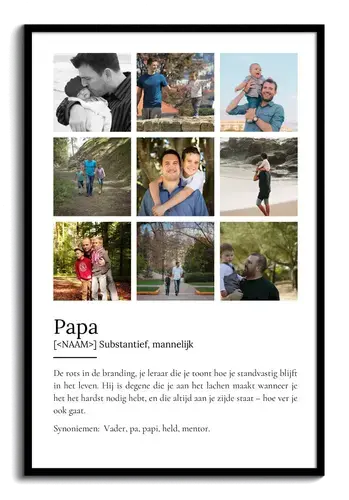 Maak een persoonlijk Papa-Definitionsposter met eigen foto! Maak een persoonlijk Papa-Definitionsposter met eigen foto!