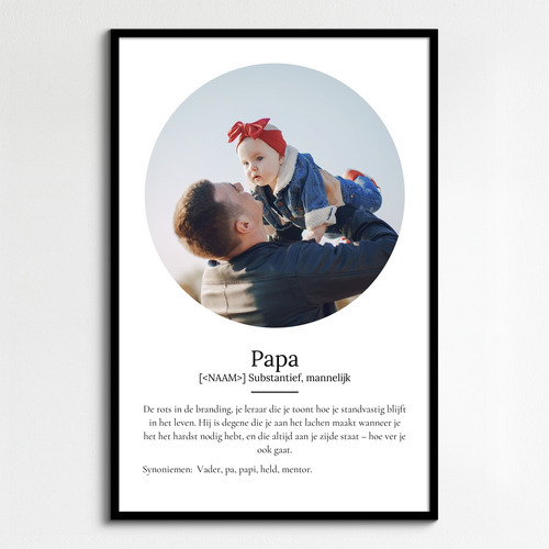 Maak een persoonlijk Papa-Definitionsposter met eigen foto!