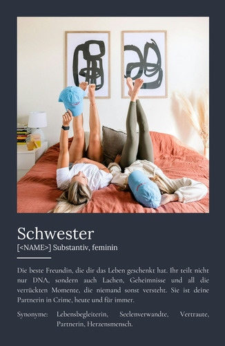 "Schwester" Definition - Geschenk als Poster, Leinwand erstellen. Eigene Fotos und Text.